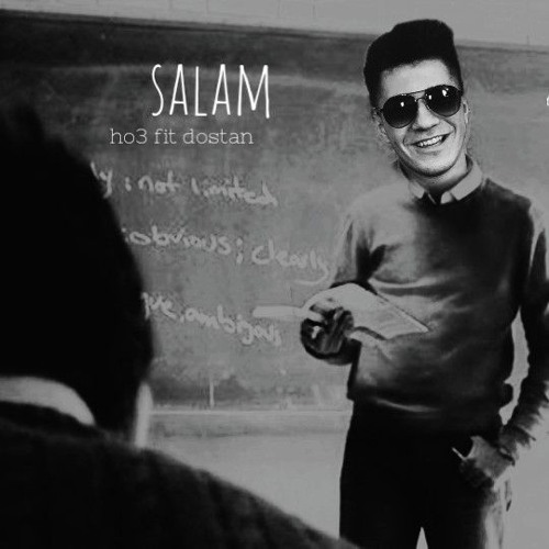 Ho3 ft dostan_salam