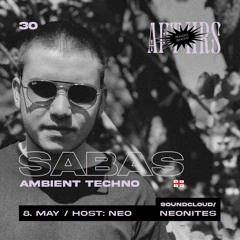 AFT/HRS 30. SABAS/ Ambient Techno/ Tbilisi 🇬🇪
