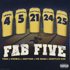 Fab Five - ShittyBoyz x YSR Gramz x Krispylife Kidd