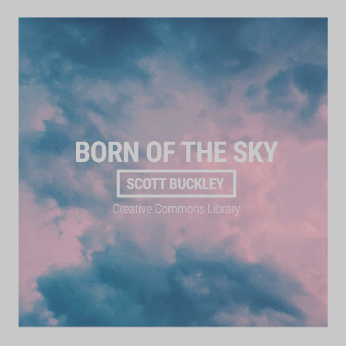 Born Of The Sky (CC-BY)