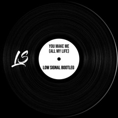 All My Life (Low Signal Bootleg)