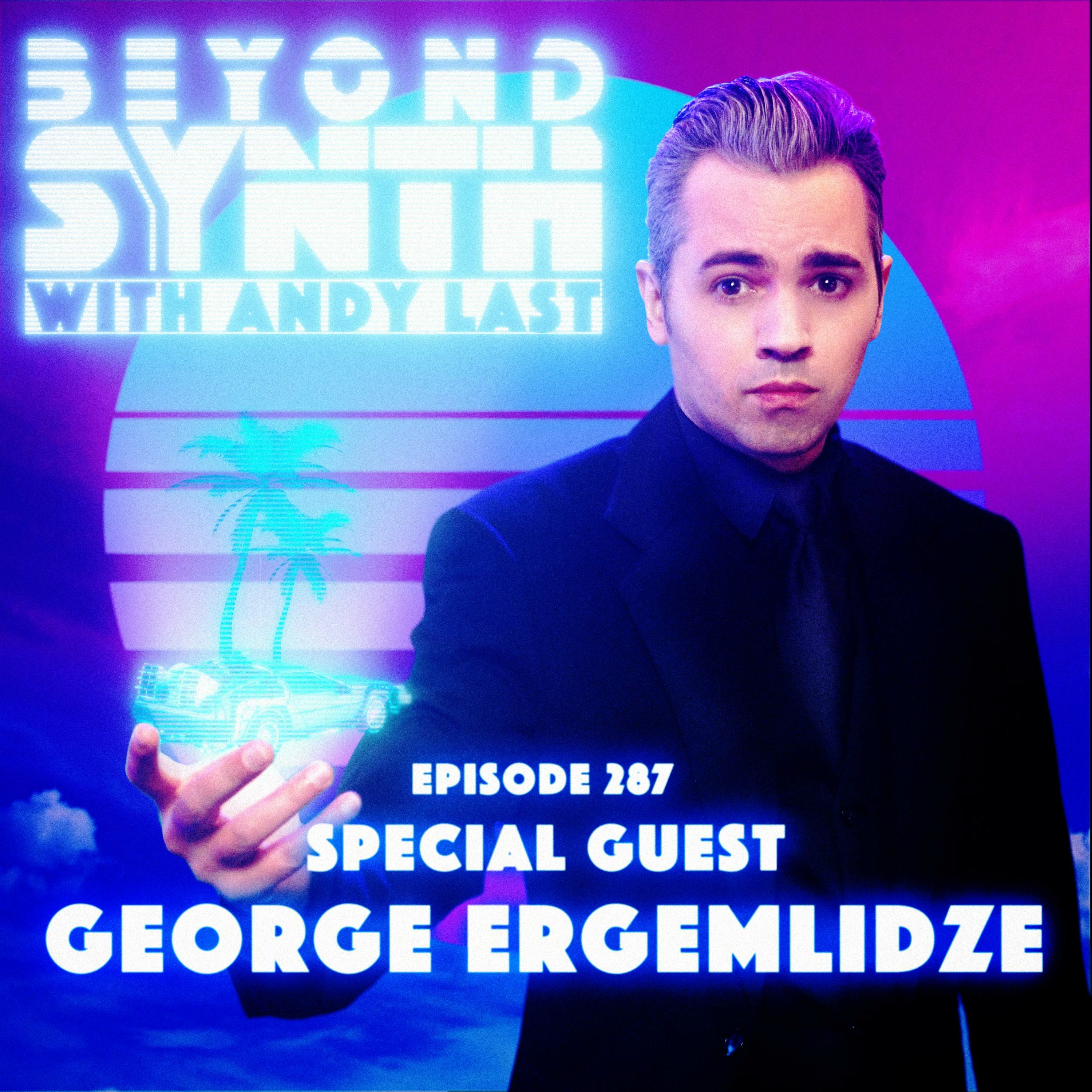 Beyond Synth - 287 - George Ergemlidze