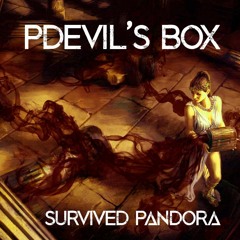 Pdevil - Survived Pandora