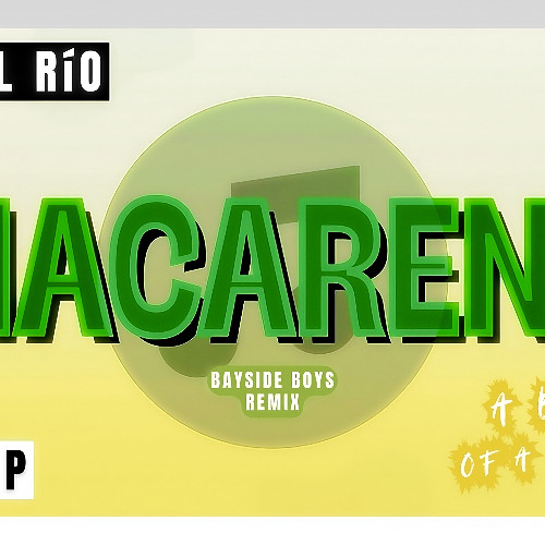 Los Del Río - Macarena (Bayside Boys Remix) (V4zko's Bootleg Of A Remix)