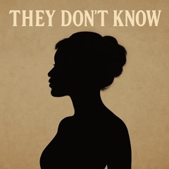 They Don’t Know
