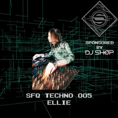 SFQ TECHNO 005 - Ellie