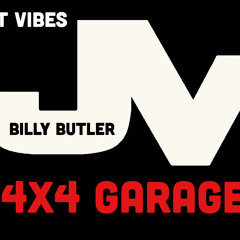 BILLY BUTLER ...4X4 GARAGE