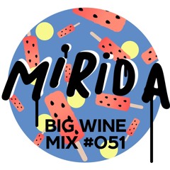 Mirida - Big Wine Mix 051