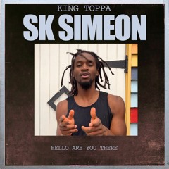 SK Simeon Feat King Toppa - Hello Are You There (Lecturer Riddim)