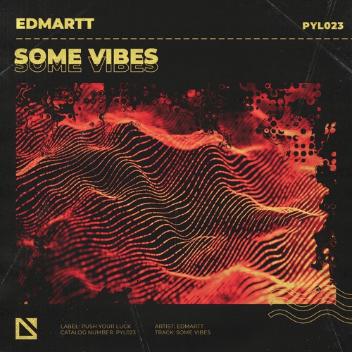 Edmartt - Some Vibes