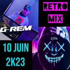 DJ G-REM vs DJYO - RETRO MIX