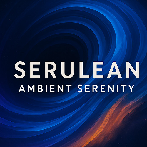 Serulean Ambient Serenity