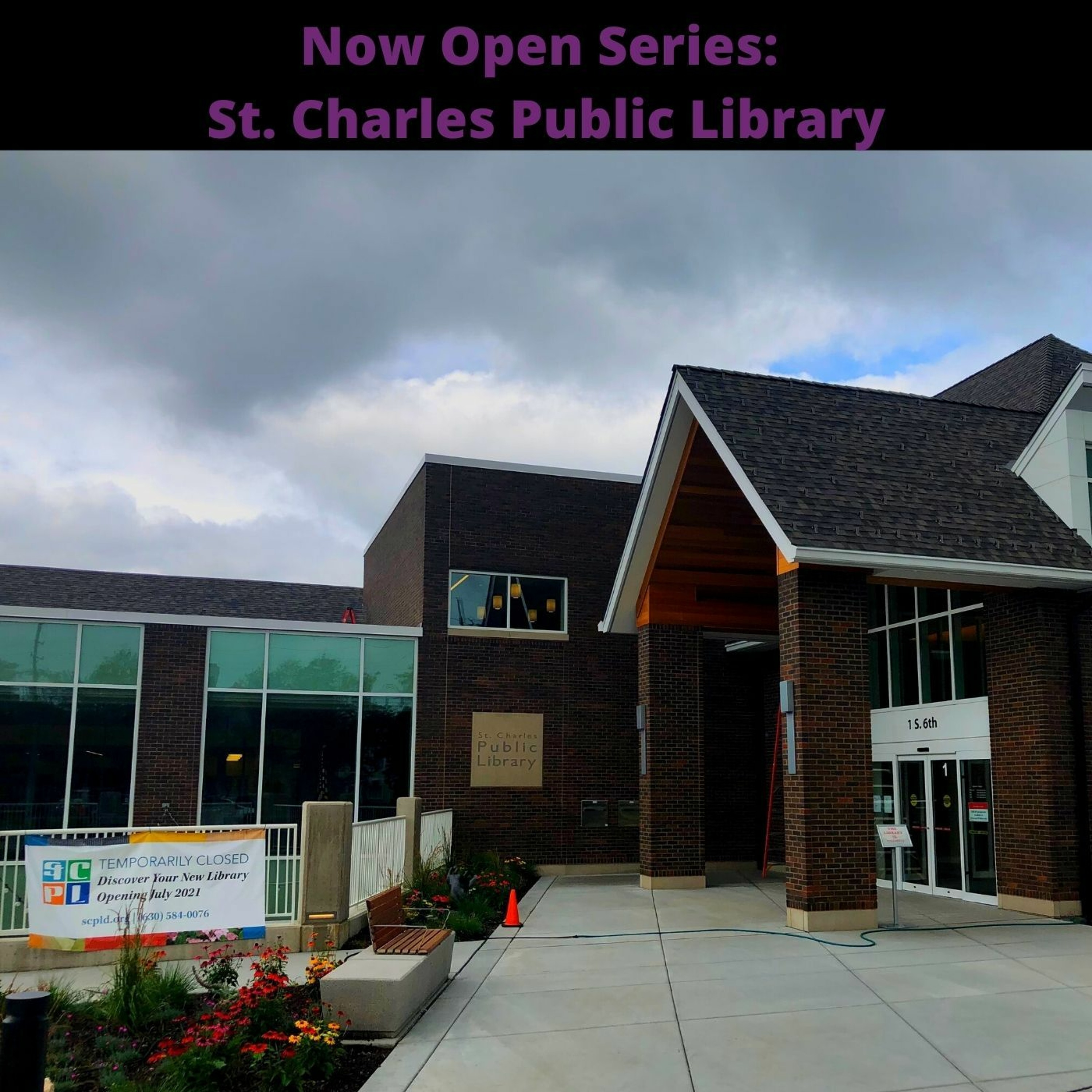 cover of episode Now Open Series - St. Charles Library