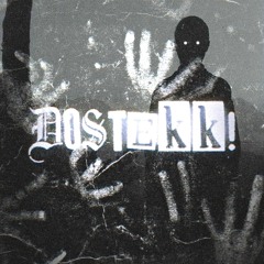 dOsTekK TeRrOr SeSsIoN!