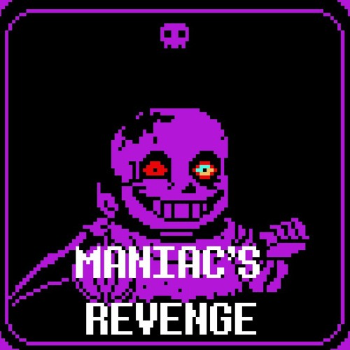 [Dustswap: Dusttrust] Maniac's Revenge [Cover] +FLP