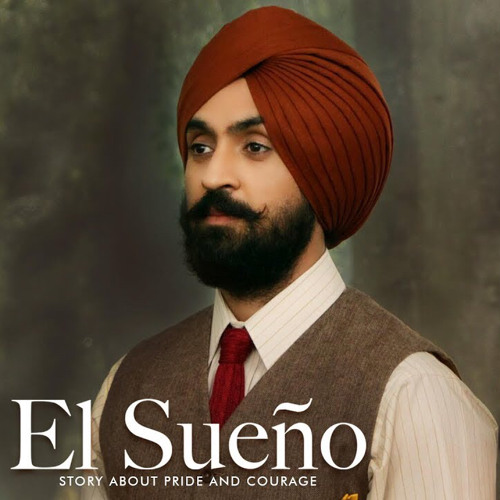 El Sueno - Diljit Dosanjh