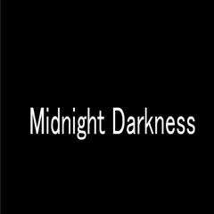 Midnight Darkness