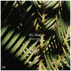 Justin Jesso - My Body (Bienk Remix)