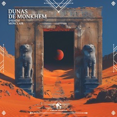 D'Khem, Monclair - Dunas De MonKhem (Cafe De Anatolia)