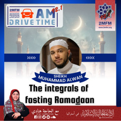 The integrals of fasting Ramaḍaan With sheikh Muhammad Alwan