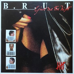 B.R.U.T. - China Freak (1984)