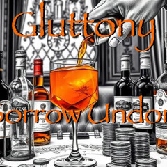 Sorrow Undone - Gluttony