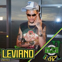 Leviano - On The Radar (Freestyle)