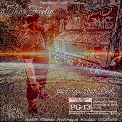 The Feelin by Chox-Mak prod. by Slide Beatz