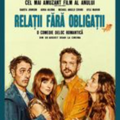 Relații fără obligații (2025) Filmul Online Subtitrat in Română [GRATIS]