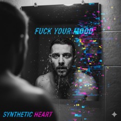 FUCK YOUR MOOD