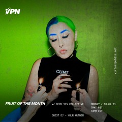 Fruit of the Month [Ep 001] - Your Muther