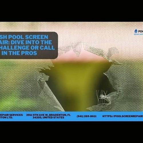 Stream Mesh Pool Screen Repair Dive Into The DIY Challenge Or Call In