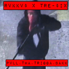 PVLLTHATRIGGABAKK featuring Tre-Six