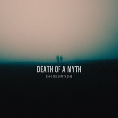 Death of a Myth