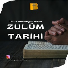 Zulüm Tarihi - Taviz Vermeyen Kilise - Banu Çelik - Beşiktaş Protestan Kilisesi Seminerleri #1