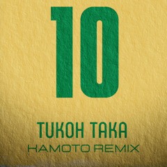 Tukoh Taka -  Nicki Minaj, Maluma, & Myriam Fares (Kamoto Remix)