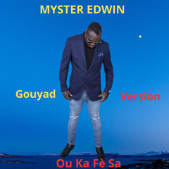 Ou Ka Fè Sa (Gouyad Version)