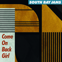 DC Promo Tracks: South Bay Jams "Come On Back Girl"