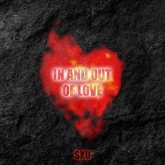 Sxu - In And Out Of Love (Bass)