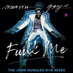 Funk Me (The John Morales M+M Extended Mix Instrumental)
