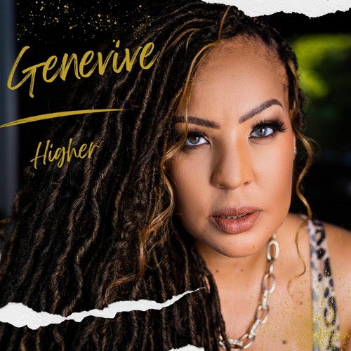 Stream Genevive - Higher by Genevive aka Ms B | Listen online for free on SoundCloud