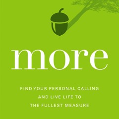 Book More: Find Your Personal Calling and Live Life to the Fullest Measure