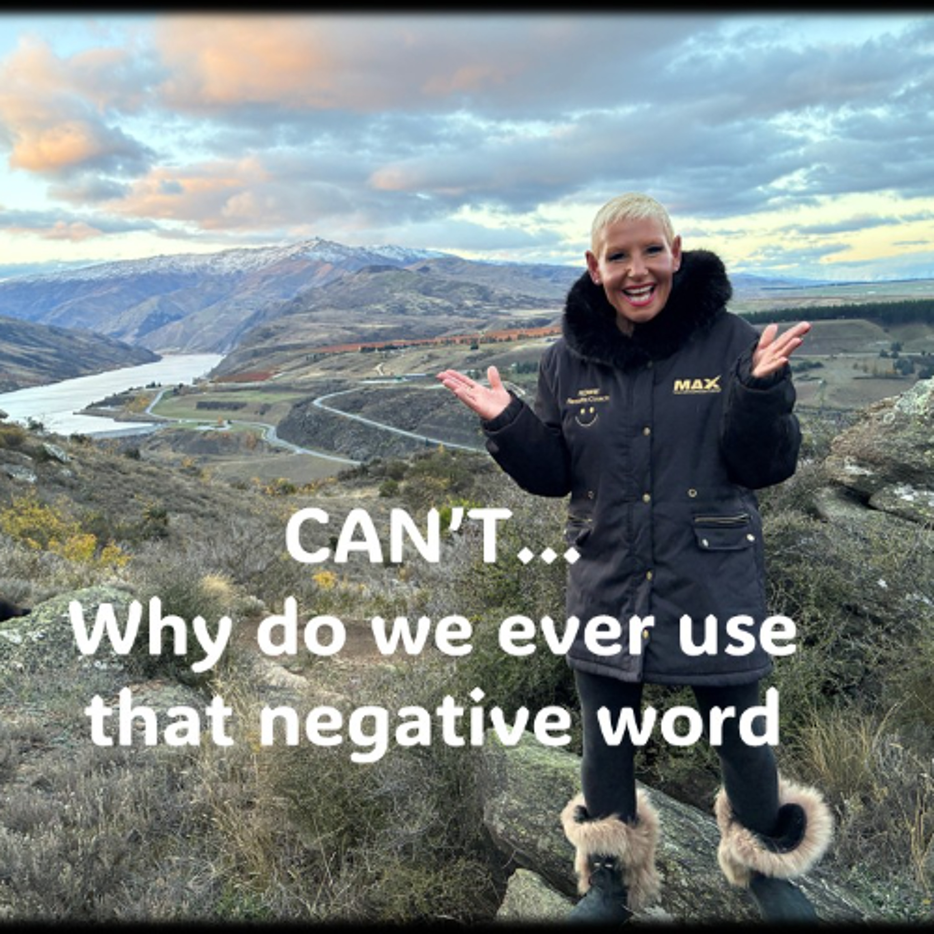 CAN’T…Why use a word that CAN make us lose