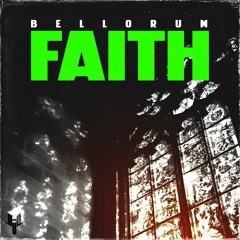 Bellorum - FAITH (Hard Drill Pt.3)