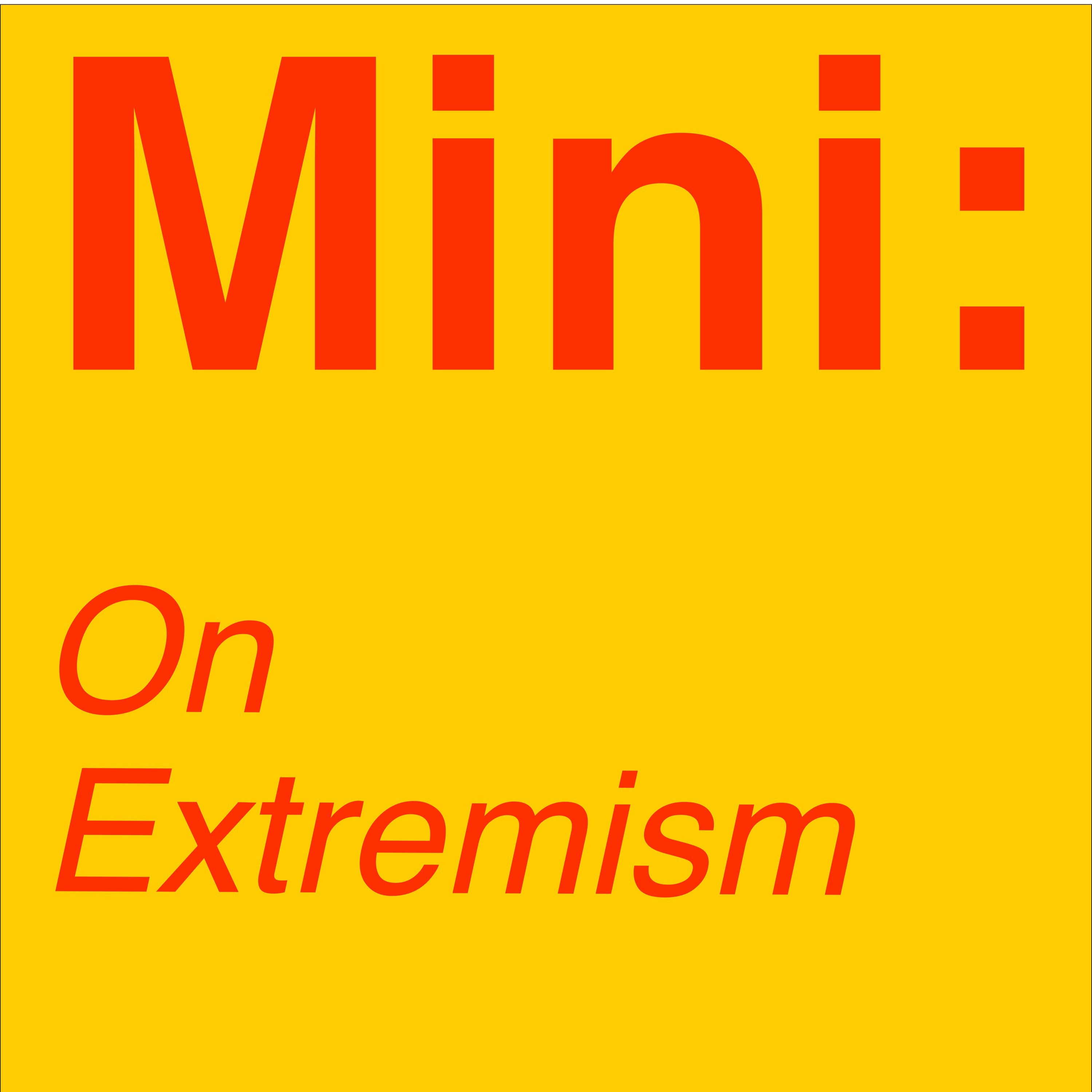 Stockholm : On Extremism (MINI)