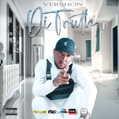 Vershon - Di Truth | Dancehall 2023