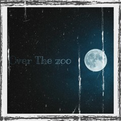 오벌더주(OverTheZoo) - 꿈