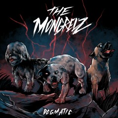 The Mongrelz - Sewer Spitterz (feat. M-Acculate & HiddenRoad)