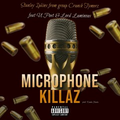 Stanley Ipkins - Microphone Killaz (Feat. U.Poet & Lord Luminous) (Prod. By Danke Noetic)