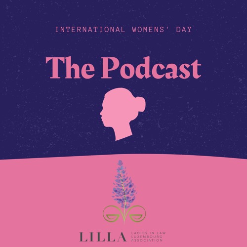 Podcast LILLA for the International Womens Day 2021